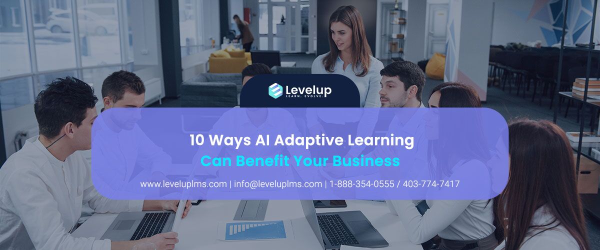 10 Ways AI Adaptive Learning Benefits Your Business